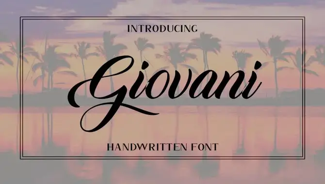 Brief History Of Baby Giovani Script Font