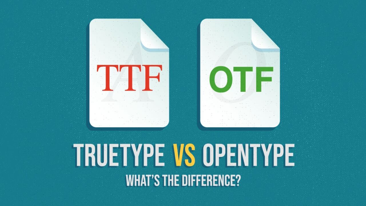 Difference Between Opentype Vs Truetype