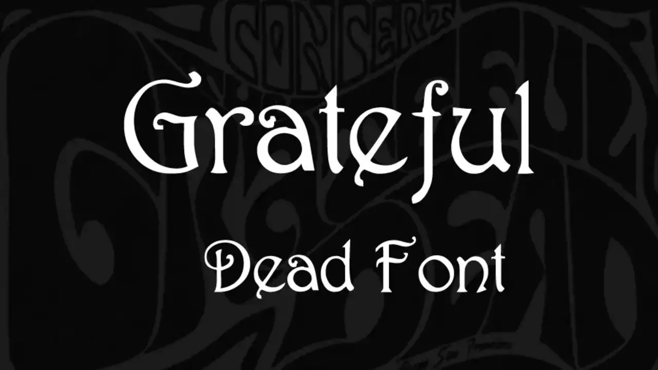 How Can You Use Grateful Dead Fonts To Create A Vintage Or ‘Hippie' Look In Your Designs
