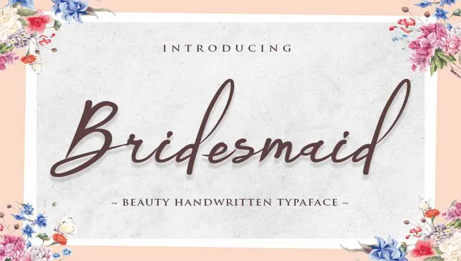 How To Download Bridesmaid Font