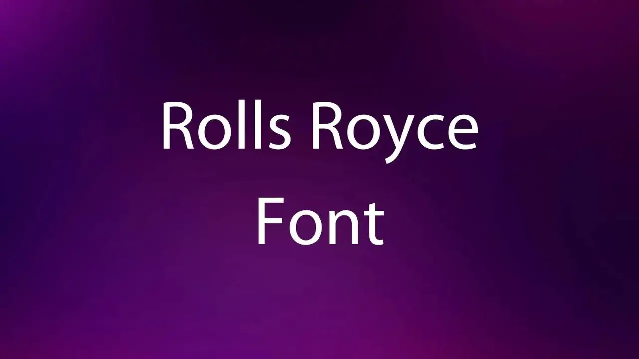 How To Download Rolls Royce Font