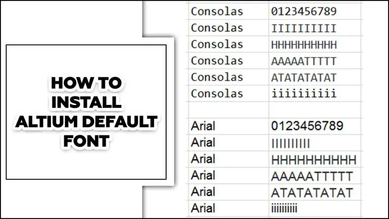 How To Install Altium Default Font – Step By Step Guide