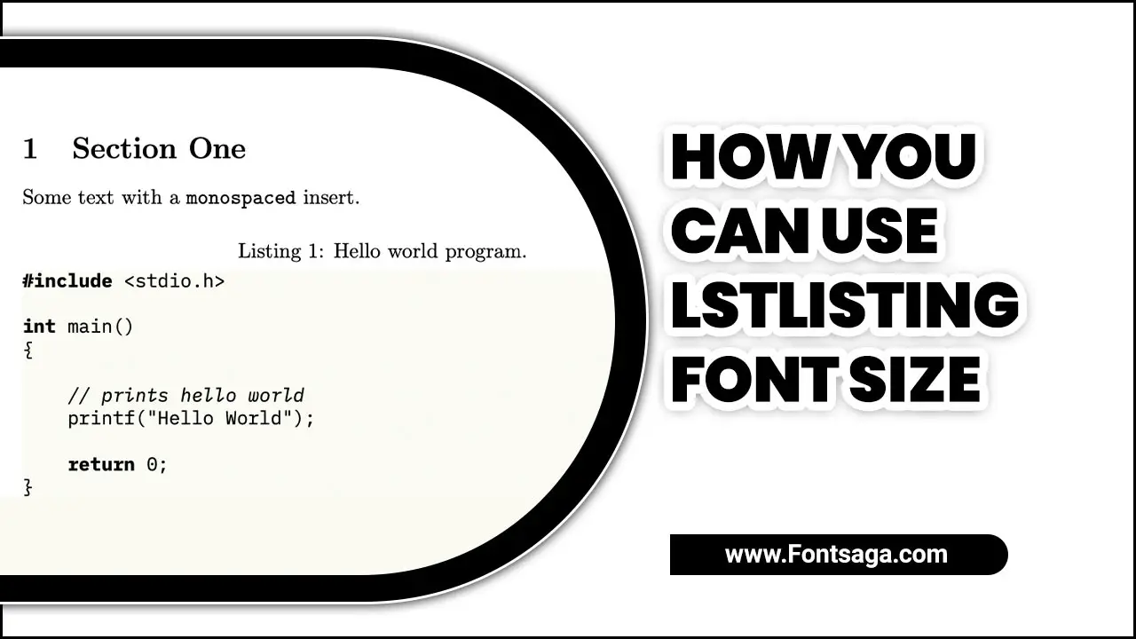 How You Can Use Lstlisting Font Size