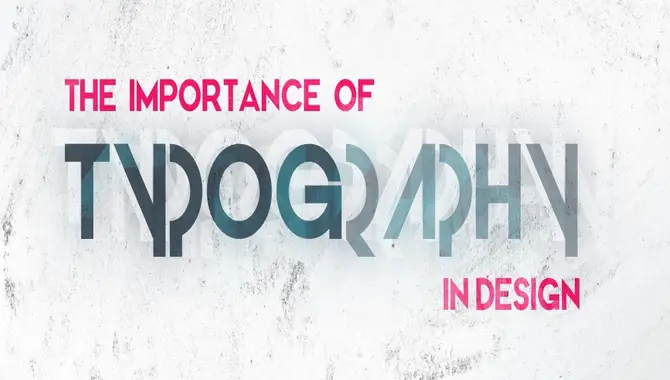 Importance Of Typography