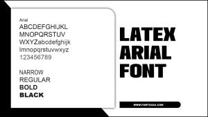 Latex Arial Font – Everything You Should Know About