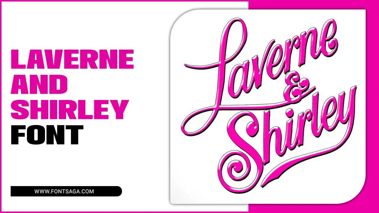 Laverne And Shirley Font