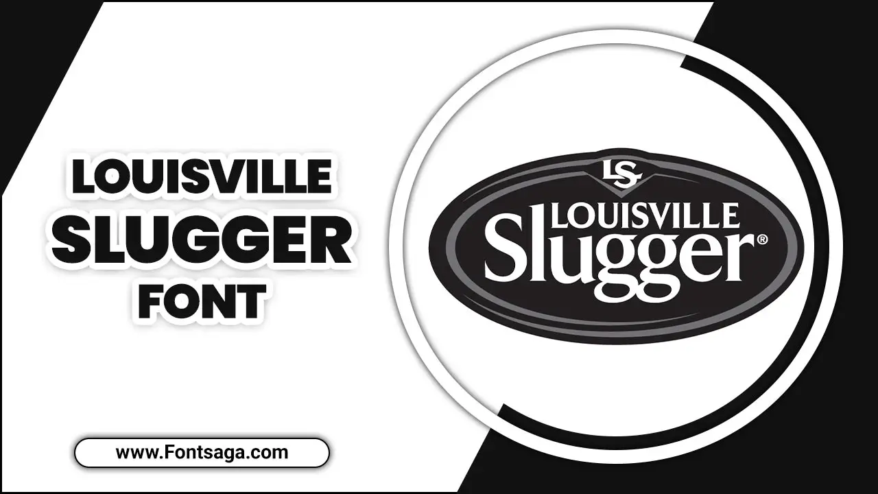 Louisville Slugger Font