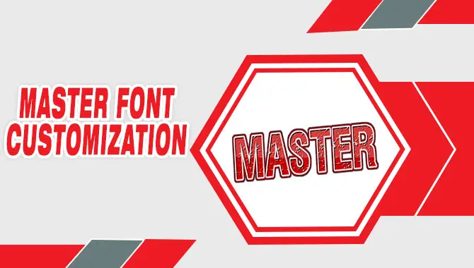 Master Font Customization