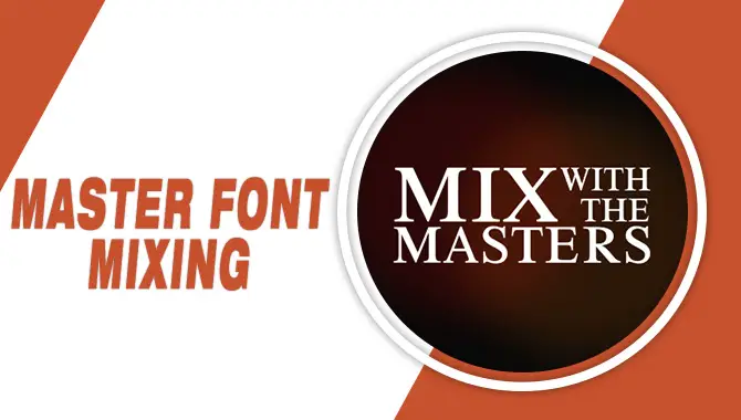 Master Font Mixing