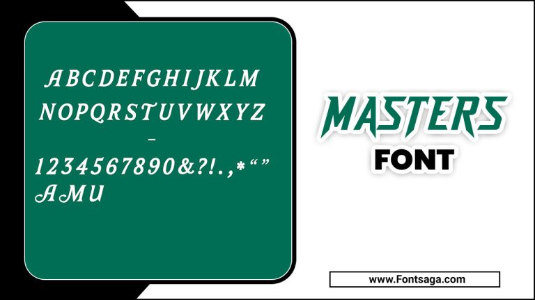 The Masters Font – Features, Designs And Uses