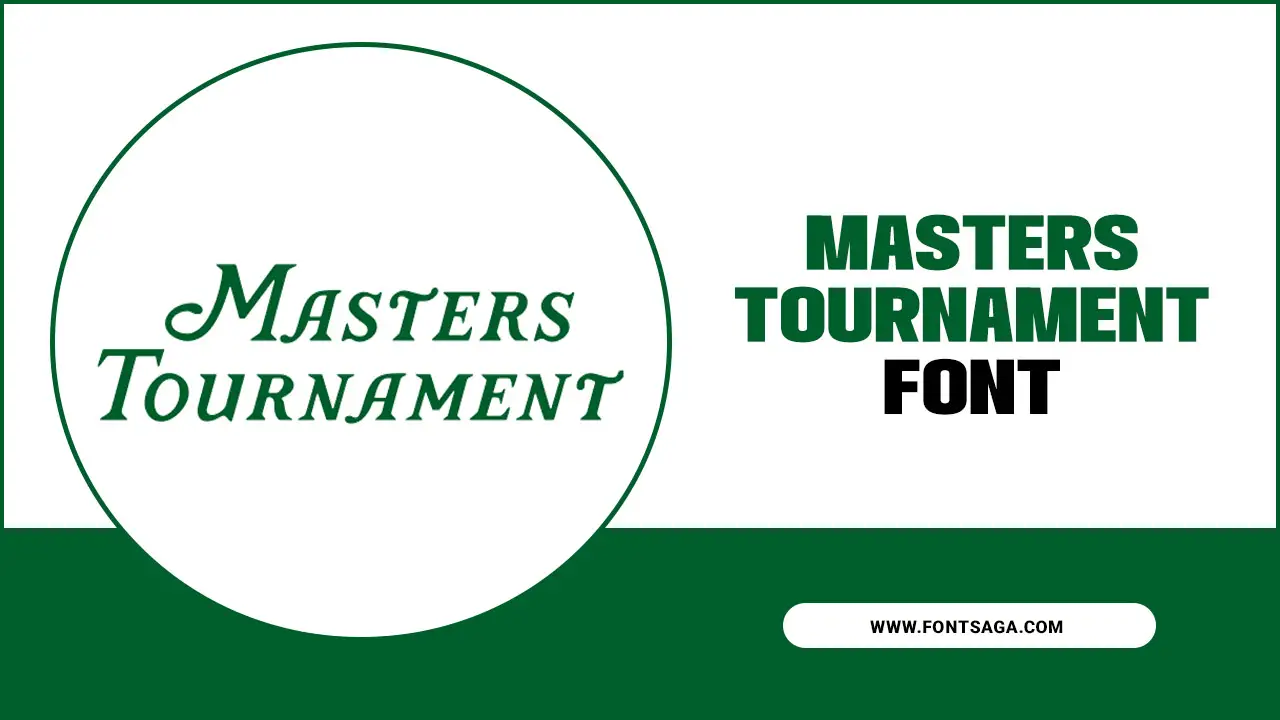 Masters Tournament Font