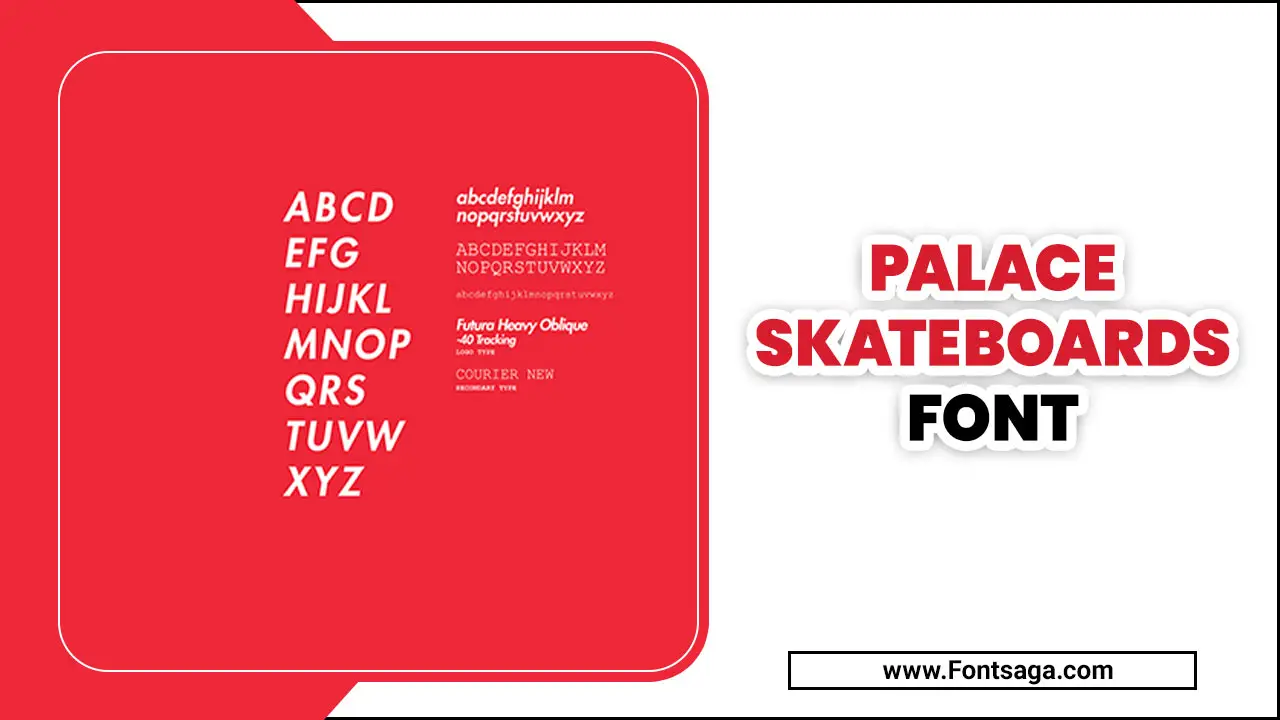 Palace Skateboards Font