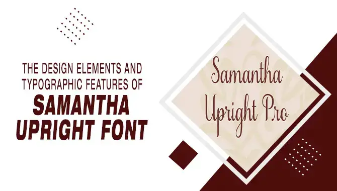 Samantha Upright Font