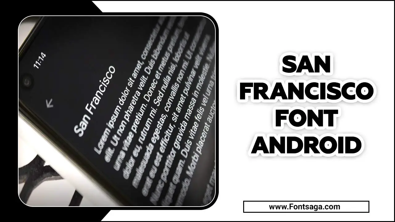 San Francisco Font Android