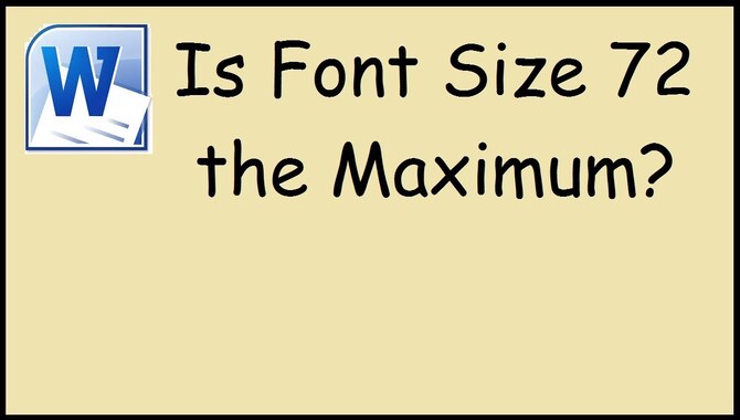 Size Matters - What Is The Biggest Font Style In Word