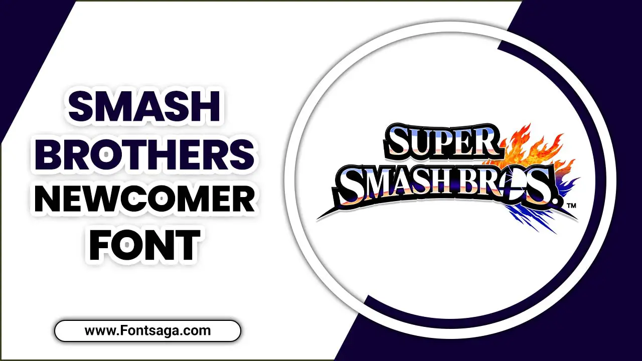 Smash Brothers Newcomer Font