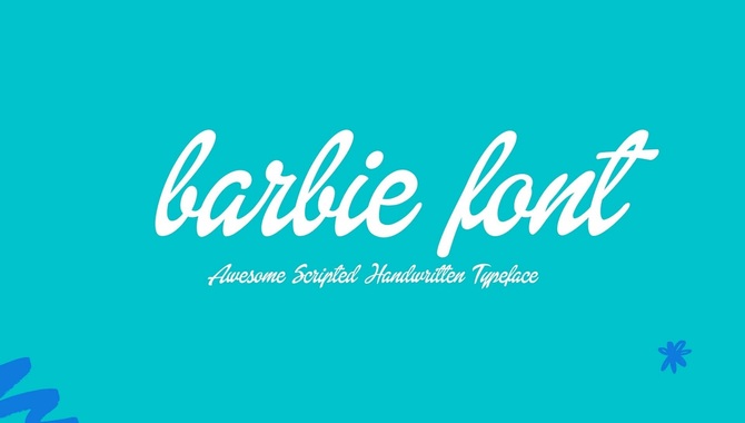 The Early Days Of Barbie Font Design