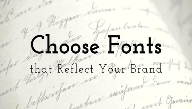 The Importance Of Choosing The Right Font For Your Business