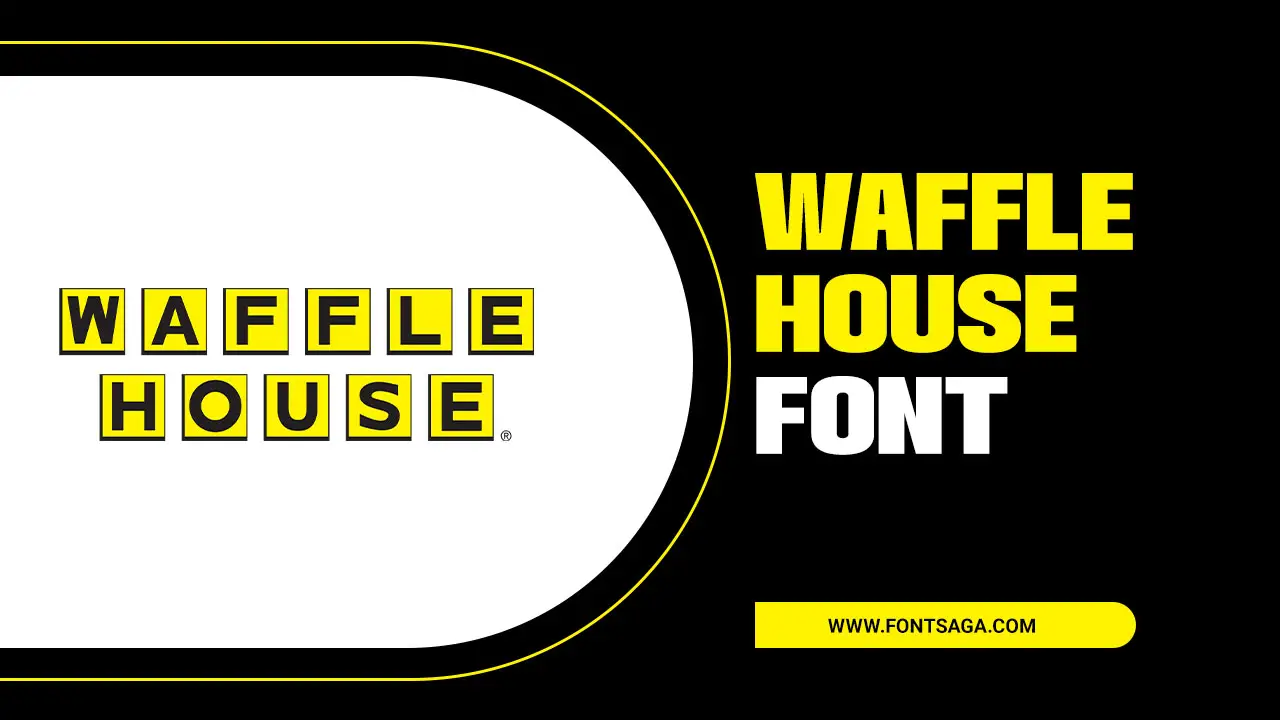 Waffle House Font
