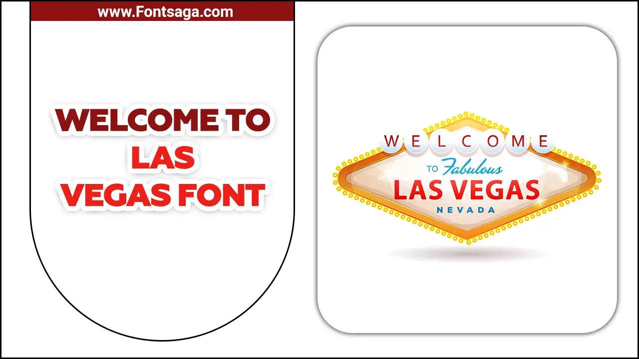 Welcome To Las Vegas Font