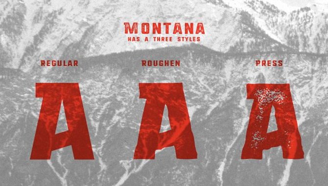 What Is Montana Font