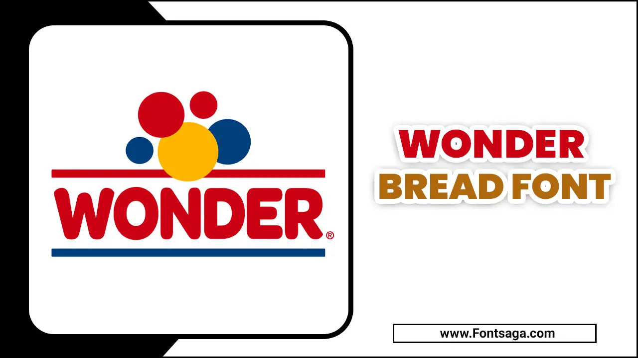 Wonder Bread Font