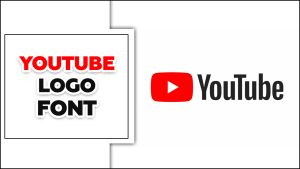 YouTube Logo Font – Everything You Need To Know