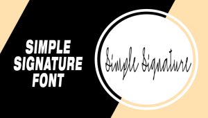 Simple Signature Font: Effortlessly Elegant