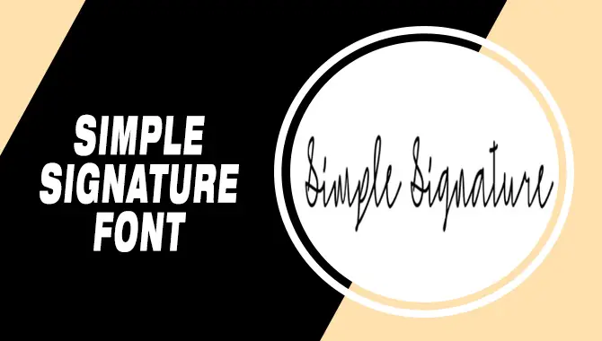 Simple Signature Font