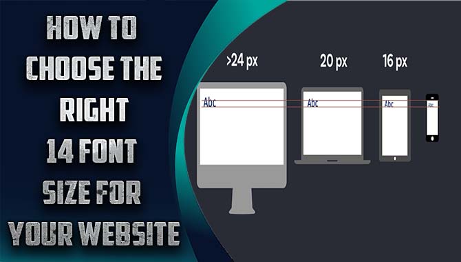 14 Font Size For Your Website