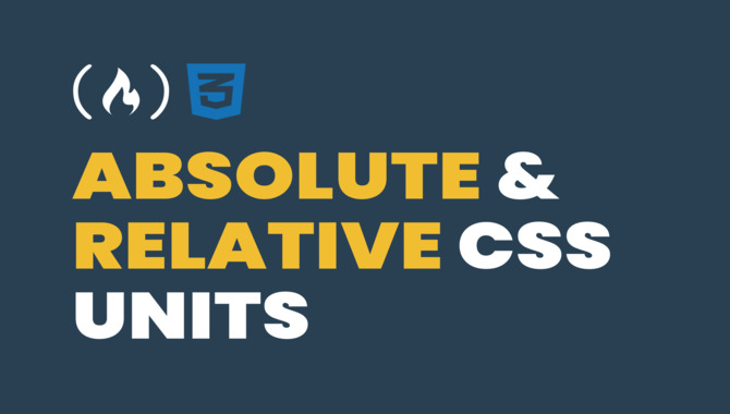 Absolute Vs. Relative Font Size