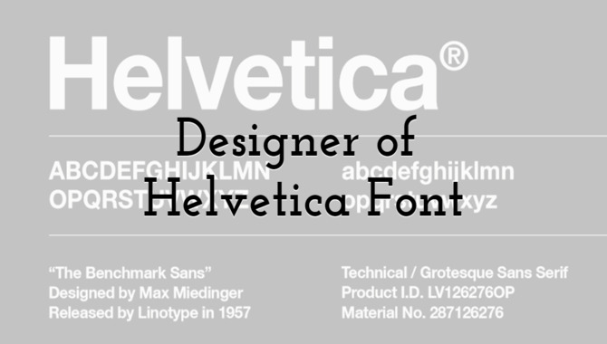 Benefits Of Using The Helvetica Font Family