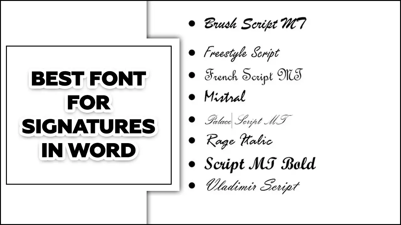 Best Font For Signatures In Word