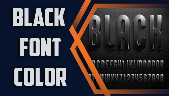 Black Font Color