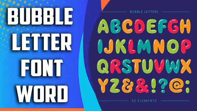 Bubble Letter Font Word: Adding Playful Flair