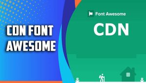 How To Boost Your Site’s Performance With CDN Font Awesome