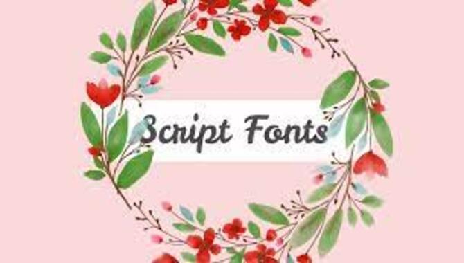 Choose The Perfect Google Script Font For Your Project