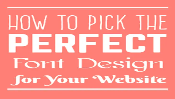 Choosing The Perfect Font For Your Website
