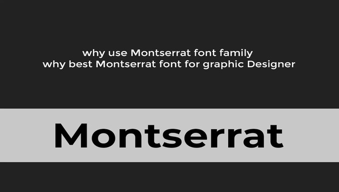 Choosing The Right Montserrat Font Style