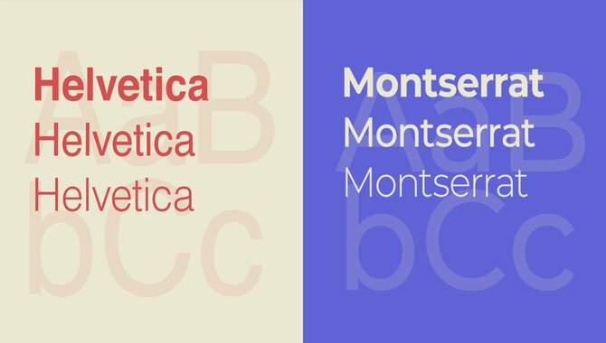 Comparing Montserrat Font And Helvetica