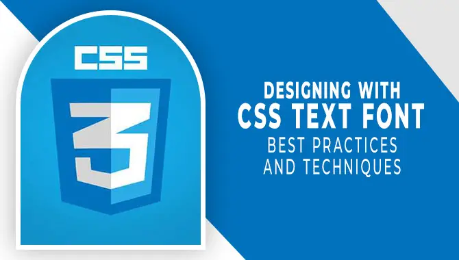 Designing With CSS Text Font - Unleash Your Imagination