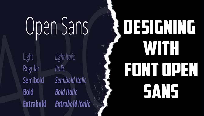 Designing With Font Open Sans