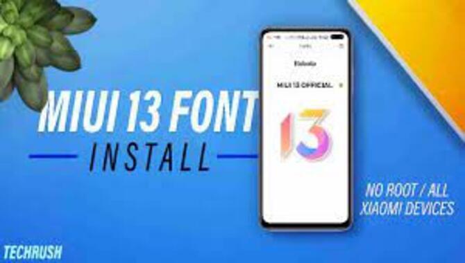 Downloading And Installing 13 Font