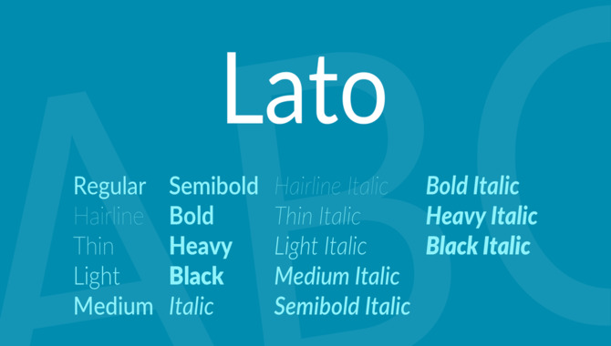 Examples Of The Lato Font Family In Use