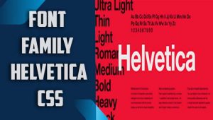 Font Family Helvetica CSS – Easy Tips And Tricks For Web Designers