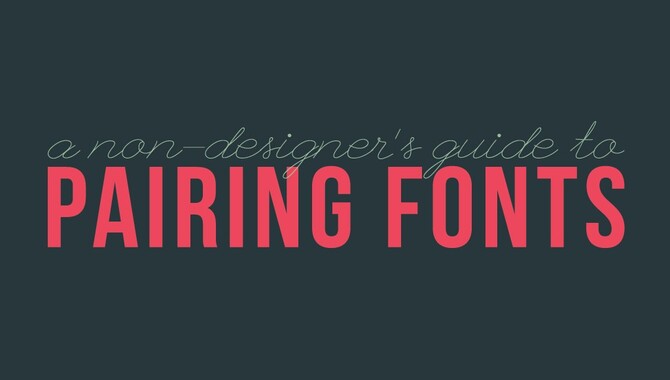 Font Pairing And Hierarchy