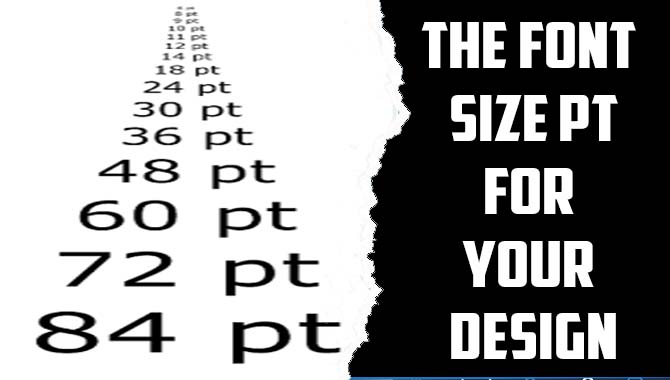 Font Size Pt For Your Design