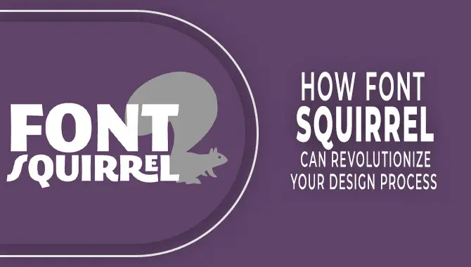 Font Squirrel Can Revolutionize