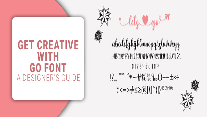 Get Creative With Go Font