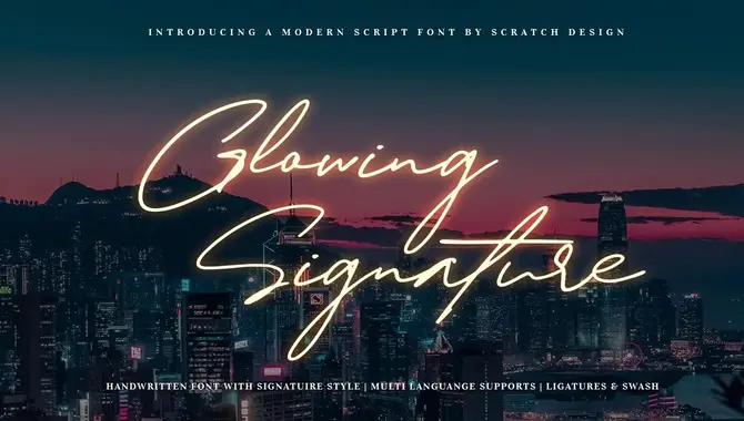 Glowing Signature Font